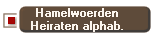 Hamelwoerden
Heiraten alphab.